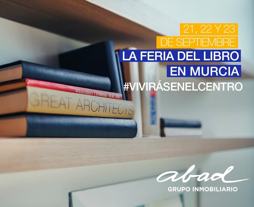 Feria del libro murcia blog | Abad grupo inmobiliario